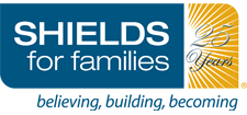 Shields for Families. Believing, Building, Becoming.